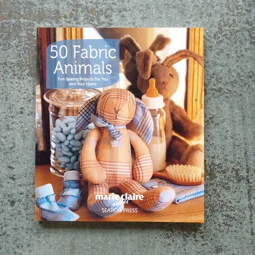 50 Fabric Animals - Marie Claire