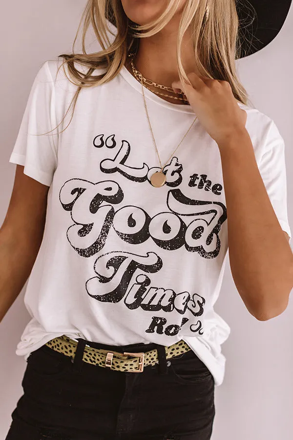 Let The Good Times Roll Boyfriend Tee In White